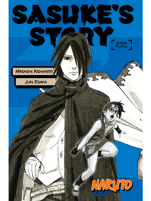 Cover image for Naruto: Sasuke's Story: Star Pupil
